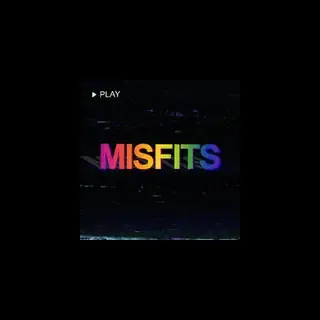 Misfits